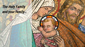 Gospel Reflections for December 28 2025: Feast of the Holy Family