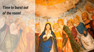 Gospel Reflections for May 31 2020: Pentecost Sunday