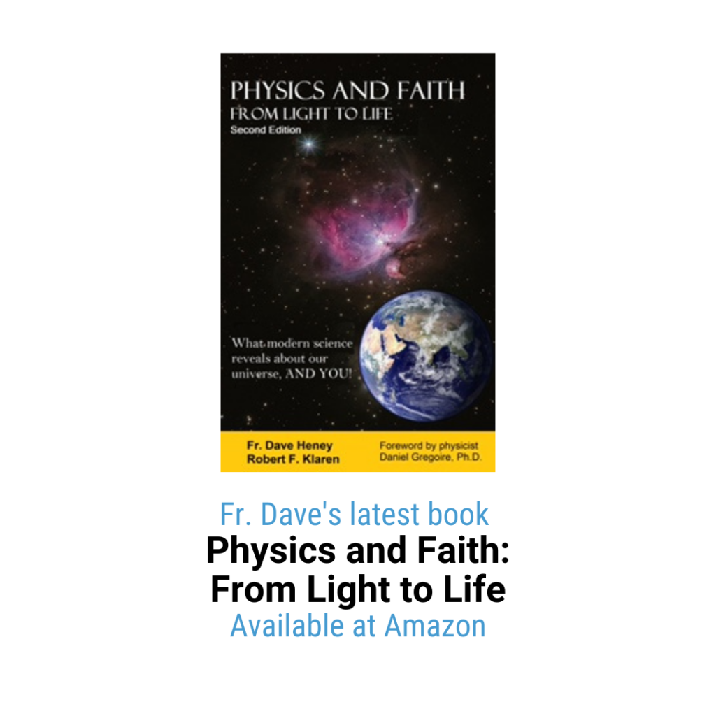 Physics and Faith: From Light to Life